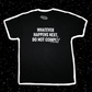 (SOLD OUT) DO NOT COMPLY - T SHIRT